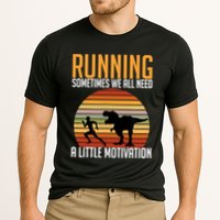 Running Sometimes We All Need A Little Motivation Quote Performance Shirt