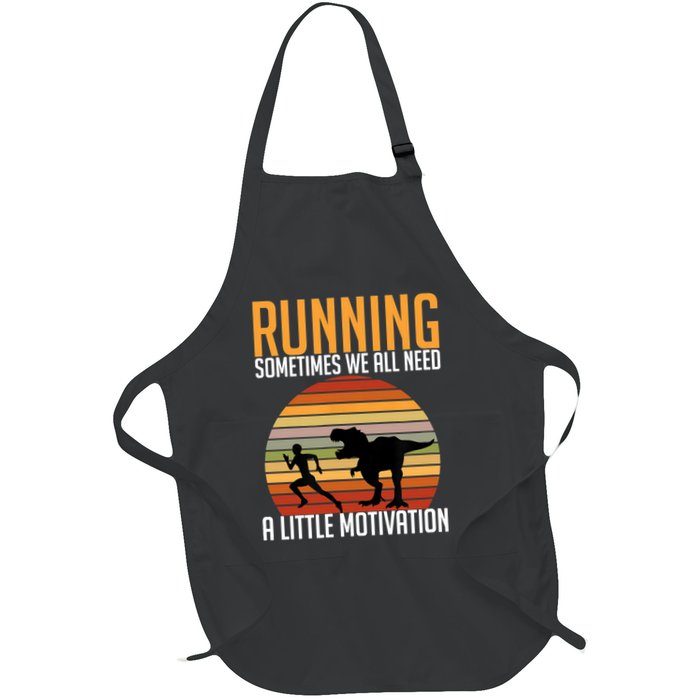 Running Sometimes We All Need A Little Motivation Quote Apron