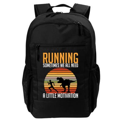 Running Sometimes We All Need A Little Motivation Quote Backpack
