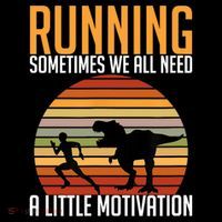 Running Sometimes We All Need A Little Motivation Quote Sustainable Beanie