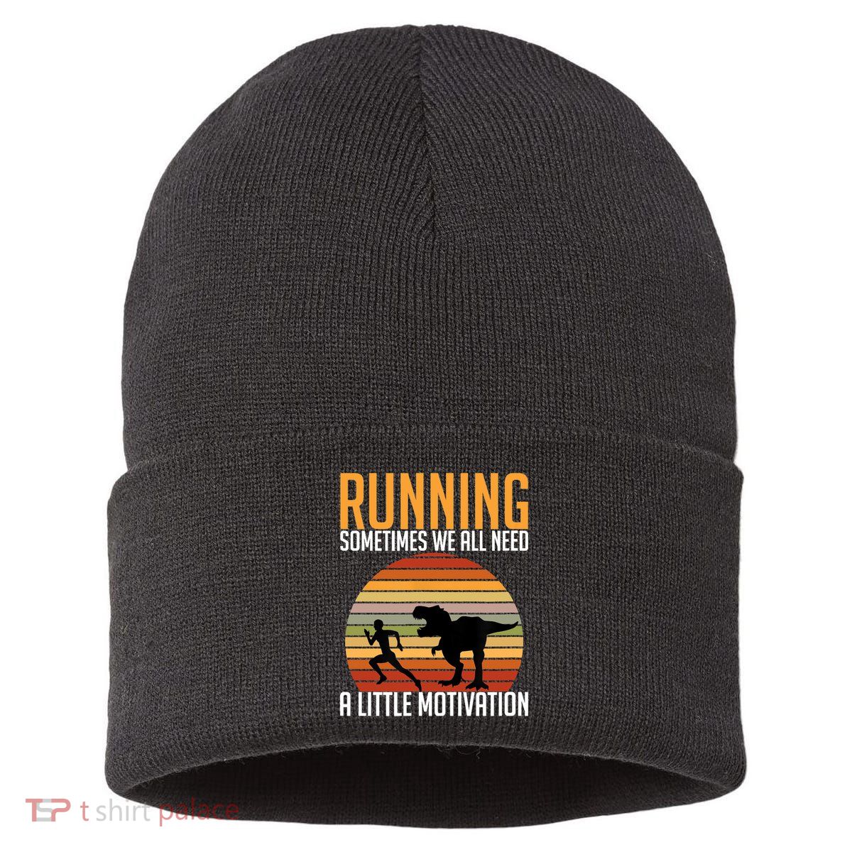 Running Sometimes We All Need A Little Motivation Quote Sustainable Knit Beanie