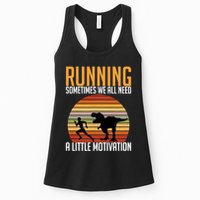Running Sometimes We All Need A Little Motivation Quote Womens Tank Top