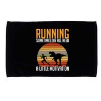 Running Sometimes We All Need A Little Motivation Quote Microfiber Hand Towel