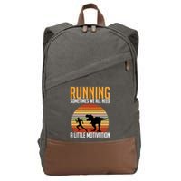 Running Sometimes We All Need A Little Motivation Quote Cotton Canvas Backpack