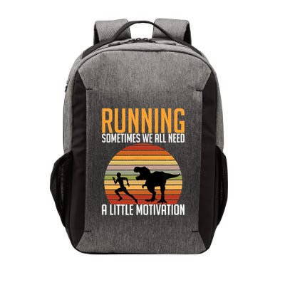 Running Sometimes We All Need A Little Motivation Quote Vector Backpack