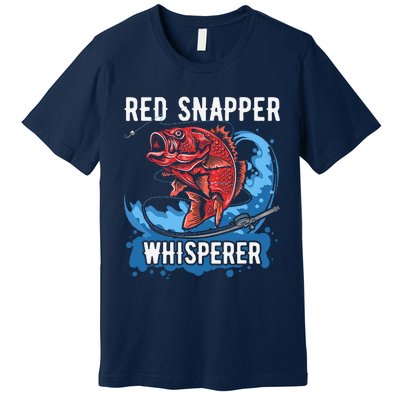 Red Snapper Whisperer Deep Sea Fishing Bass Premium T-Shirt