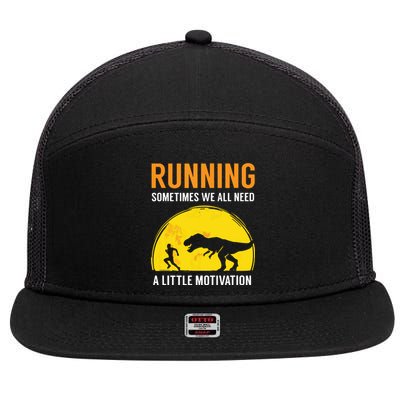 Running Sometimes We All Need A Little Motivation T 7 Panel Mesh Trucker Snapback Hat