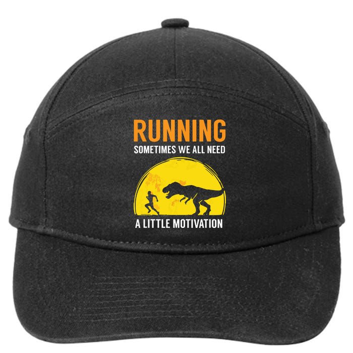 Running Sometimes We All Need A Little Motivation T 7-Panel Snapback Hat