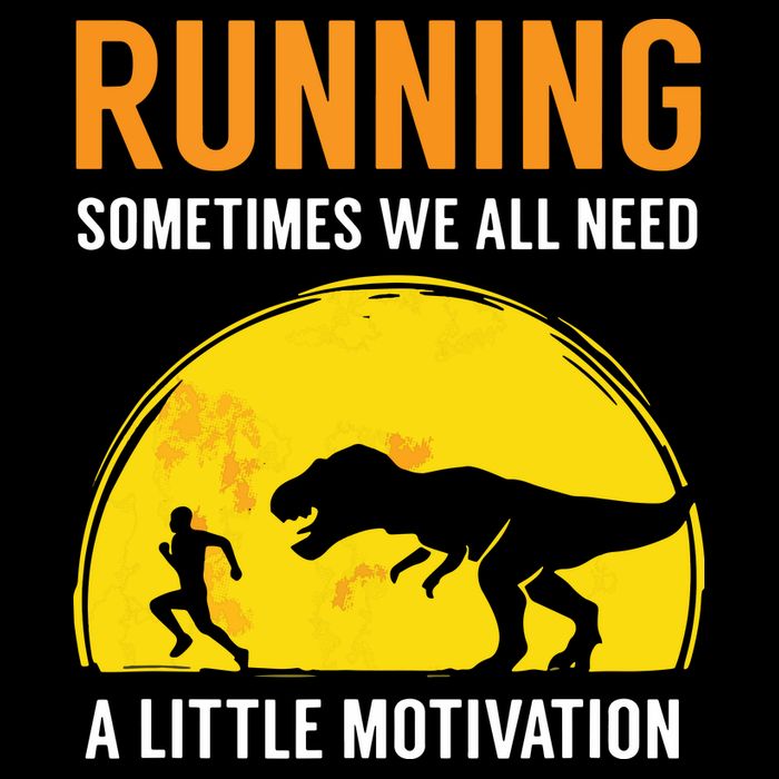 Running Sometimes We All Need A Little Motivation T Drawstring Bag
