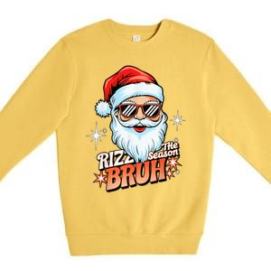 Rizzmas Santa Xmas Rizz The Season Bruh Funny Christmas Premium Crewneck Sweatshirt