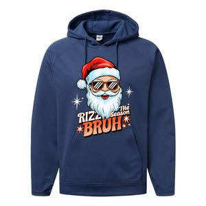 Rizzmas Santa Xmas Rizz The Season Bruh Funny Christmas Performance Fleece Hoodie