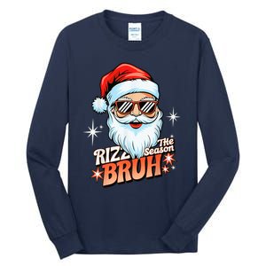 Rizzmas Santa Xmas Rizz The Season Bruh Funny Christmas Tall Long Sleeve T-Shirt