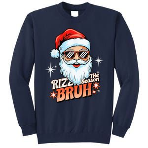 Rizzmas Santa Xmas Rizz The Season Bruh Funny Christmas Tall Sweatshirt