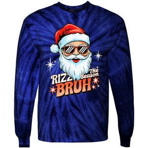 Rizzmas Santa Xmas Rizz The Season Bruh Funny Christmas Tie-Dye Long Sleeve Shirt