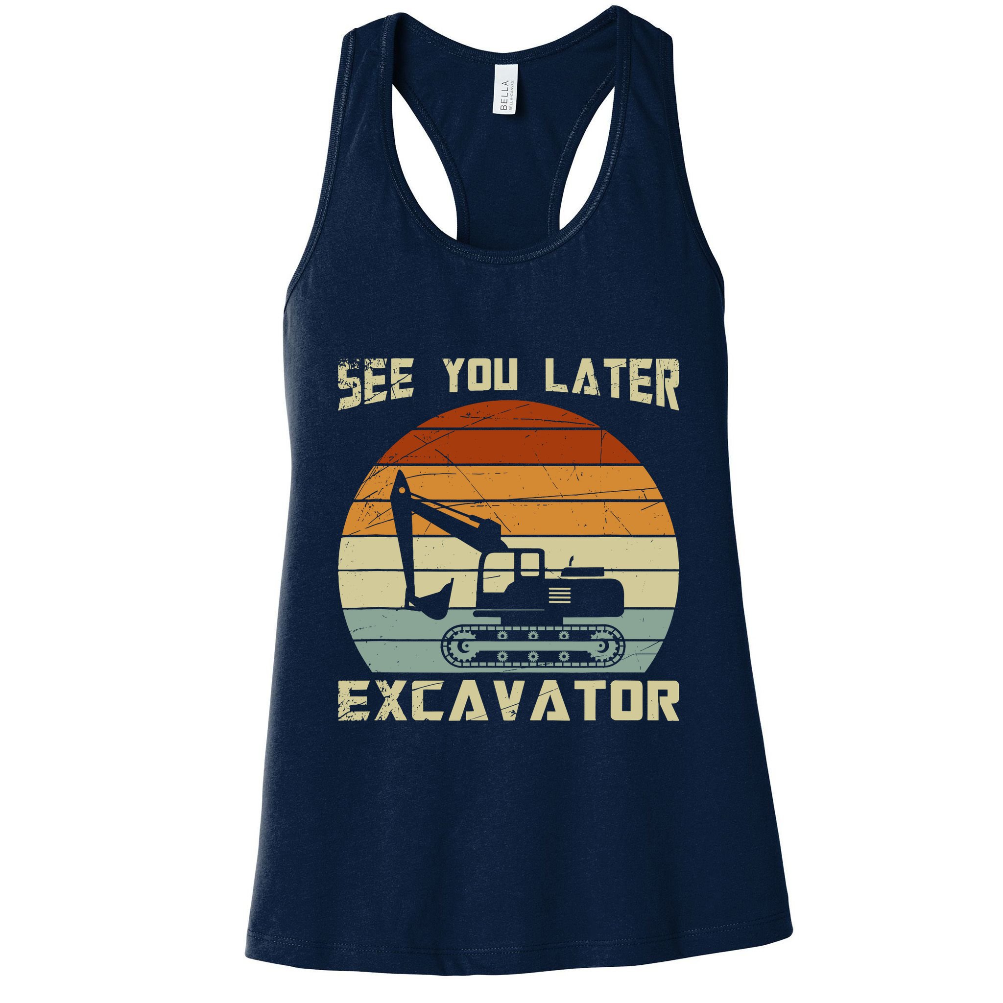 Retro See You Later Excavator Womens Tank Top