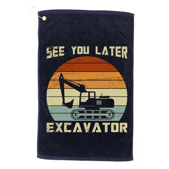 Retro See You Later Excavator Golf Towel