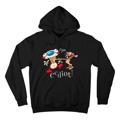 R.E.N & S.T.I.M.P.Y You Eediot Hoodie