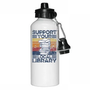 Retro Support Your Local Library Library Lover Book Reader Aluminum Water Bottle