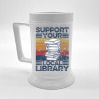 Retro Support Your Local Library Library Lover Book Reader Beer Stein