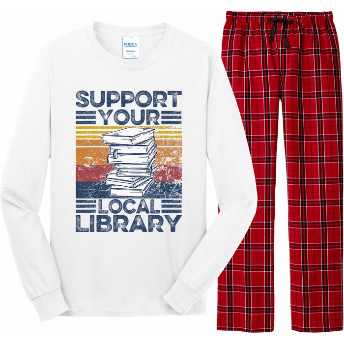 Retro Support Your Local Library Library Lover Book Reader Long Sleeve Pajama Set