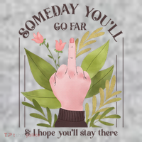 Retro Someday YouLl Go Far I Hope You Stay There Introvert T-Shirt