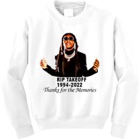 RIP Takeoff 1994 2022 Thanks For The Memories Rest In Peace Rapper Kids Sweatshirt