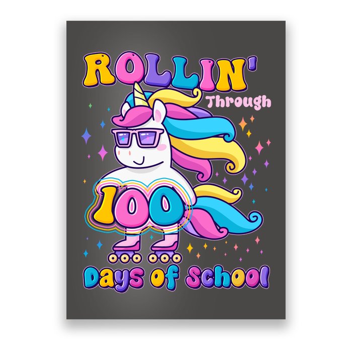 Rollin Through 100 Days Of School Roller Skating Unicorn Poster