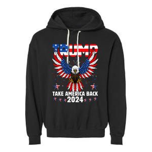 Retro Trump 2024 Take America Back American Flag Trump 2024 Garment-Dyed Fleece Hoodie