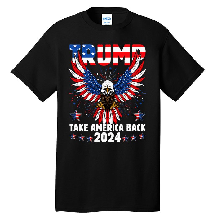 Retro Trump 2024 Take America Back American Flag Trump 2024 Tall T-Shirt