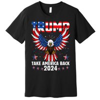 Retro Trump 2024 Take America Back American Flag Trump 2024 Premium T-Shirt