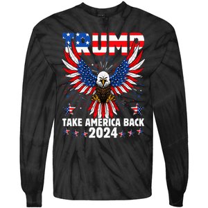 Retro Trump 2024 Take America Back American Flag Trump 2024 Tie-Dye Long Sleeve Shirt