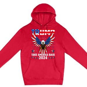 Retro Trump 2024 Take America Back American Flag Trump 2024 Premium Pullover Hoodie