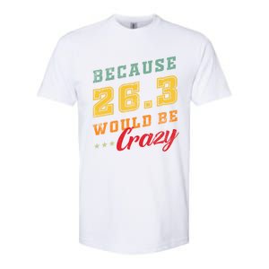 Running The 26 2 Miles And Be A Finisher For Marathon Cute Gift Softstyle CVC T-Shirt