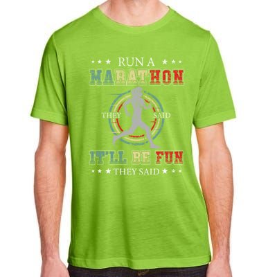 Running The 26 2 Miles And Be A Finisher For Run A Marathon Cool Gift Adult ChromaSoft Performance T-Shirt