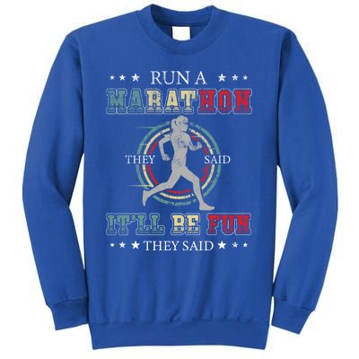 Running The 26 2 Miles And Be A Finisher For Run A Marathon Cool Gift Sweatshirt