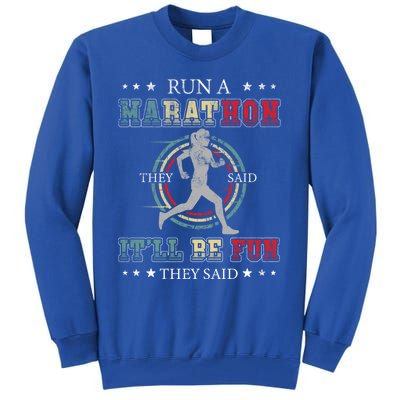 Running The 26 2 Miles And Be A Finisher For Run A Marathon Cool Gift Tall Sweatshirt