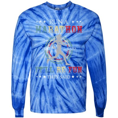 Running The 26 2 Miles And Be A Finisher For Run A Marathon Cool Gift Tie-Dye Long Sleeve Shirt