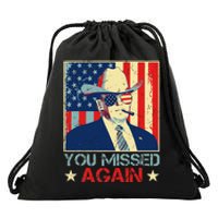 Retro Trump 2024 You Missed Again American Flag Vote Trump Drawstring Bag