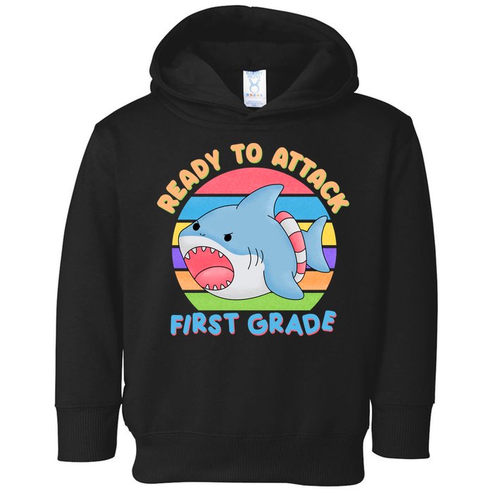 Ready To Attack First Grade Funny Shark Toddler Hoodie