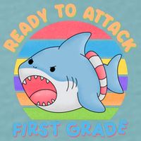 Ready To Attack First Grade Funny Shark Sueded Cloud Jersey T-Shirt
