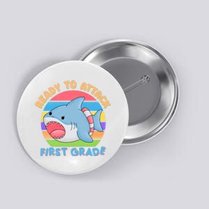 Ready To Attack First Grade Funny Shark Button