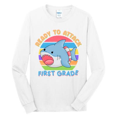 Ready To Attack First Grade Funny Shark Tall Long Sleeve T-Shirt