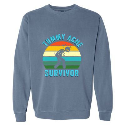 Retro Tummy Ache Survivor Vintage Stomachache IBS Funny Garment-Dyed Sweatshirt