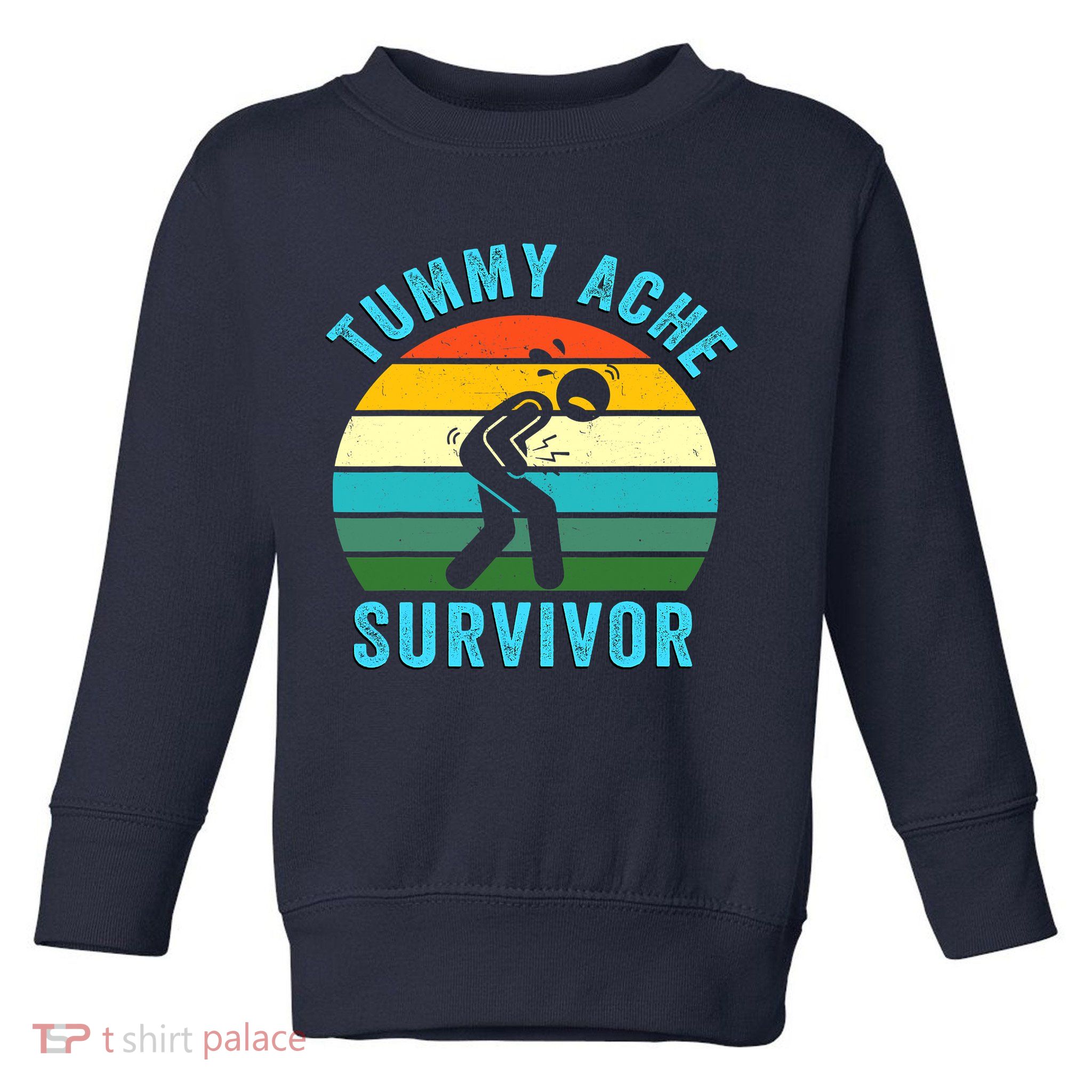 Retro Tummy Ache Survivor Vintage Stomachache IBS Funny Toddler Sweatshirt