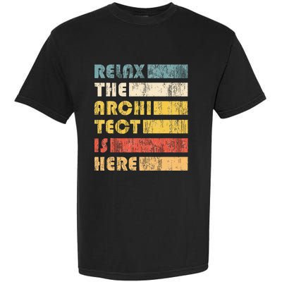 Relax The Architect For Civil Engineers & Architects Garment-Dyed Heavyweight T-Shirt