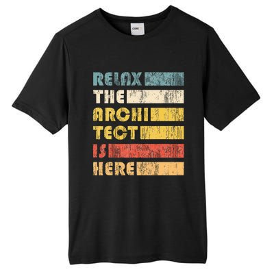 Relax The Architect For Civil Engineers & Architects Tall Fusion ChromaSoft Performance T-Shirt