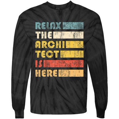 Relax The Architect For Civil Engineers & Architects Tie-Dye Long Sleeve Shirt