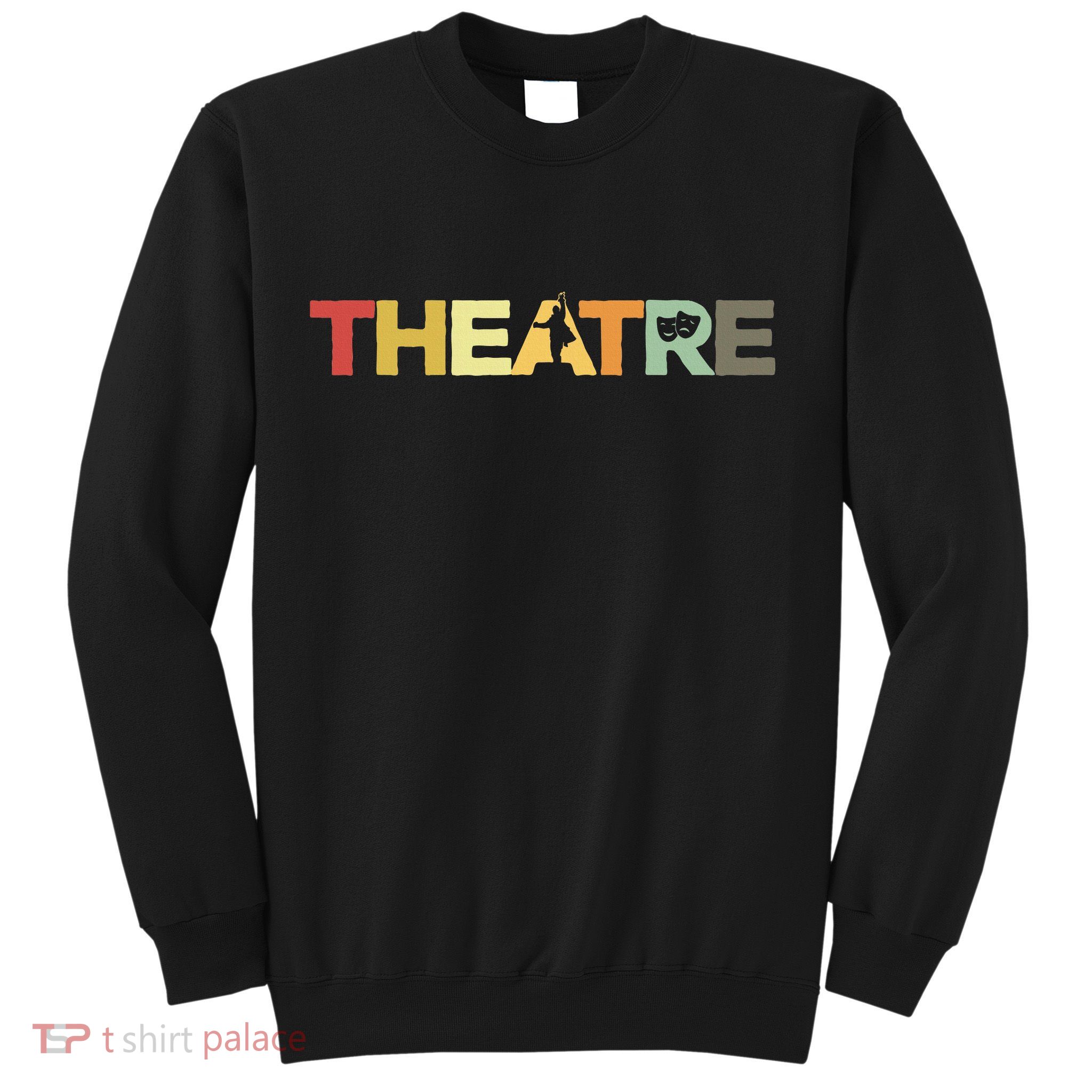 Retro Theatre Actor Rehearsal Vintage Drama Theater Sweatshirt