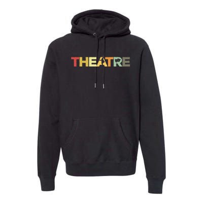 Retro Theatre Actor Rehearsal Vintage Drama Theater Premium Hoodie