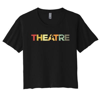 Retro Theatre Actor Rehearsal Vintage Drama Theater Women's Crop Top Tee